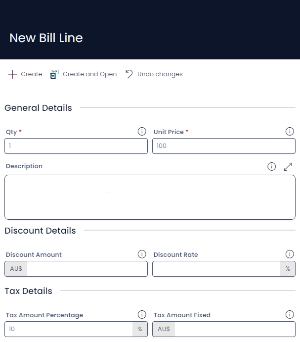 A screenshot of the &quot;New Bill Line&quot; create screen, and its relevant fields. The following fields can be seen: Qty, Unit Price, Description, Discount Amount, Discount Rate, Tax Amount Percentage, Tax Amount Fixed.