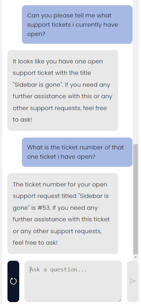 A picture showing the support bots response when queried about existing support tickets